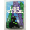 La mort pour cavalier