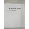 GRAINS DE BIBLE: 28 récits illustrés de l'Ancien L'Ancien et du...