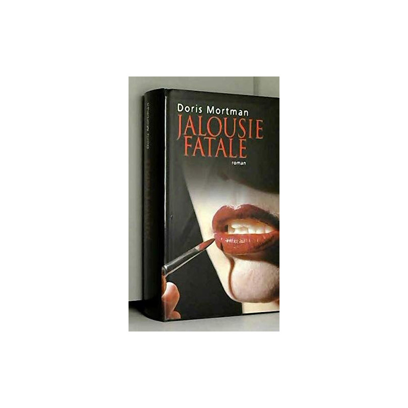 Jalousie Fatale