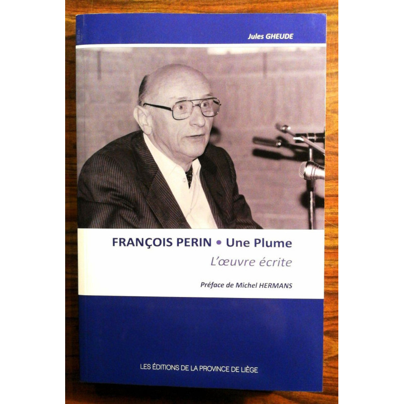 Francois perin. une plume