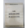 Les médecins maudits