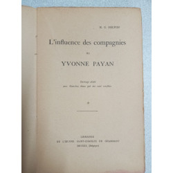 L'influence des compagnies ou Yvonne payan