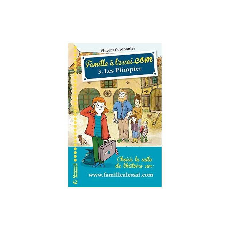Famille à l'essai.com 3 - Les Plimpier