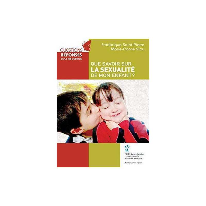 Que savoir sur la sexualité de mon enfant