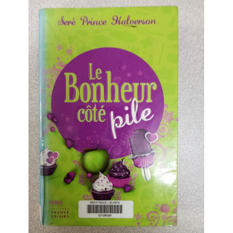 Le bonheur côté pile