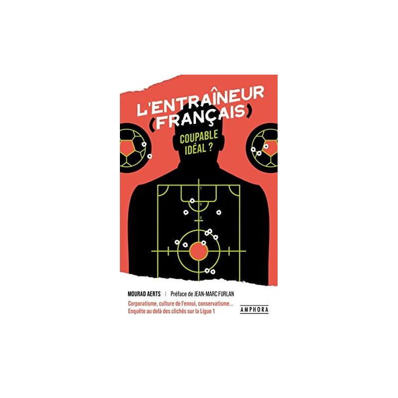 L'ENTRAINEUR FRANCAIS COUPABLE IDEAL