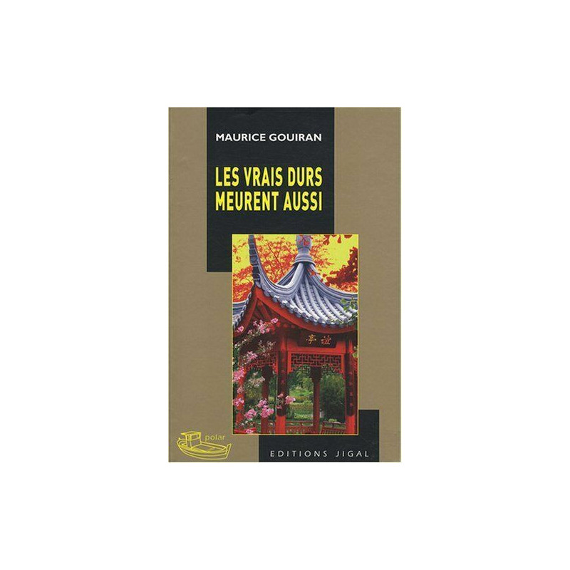 Les vrais durs meurent aussi