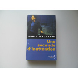 Une seconde d'inattention
