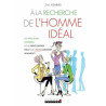 À la recherche de l'homme idéal