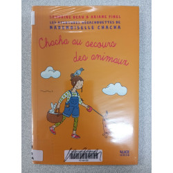 Chacha au secours des animaux