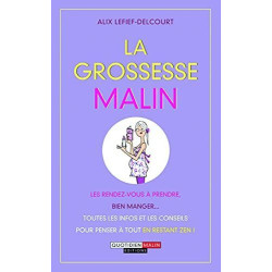 La grossesse malin