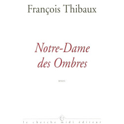 Notre-Dame des ombres