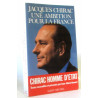 Jacques Chirac une ambition pour la France