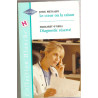 Le coeur ou la raison+diagnostic reserve blanche 600