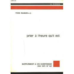 Prier à l'heure qu'il est