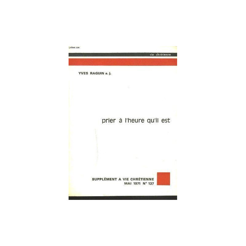 Prier à l'heure qu'il est