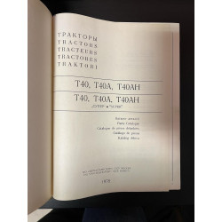 Tracteurs - Catalogues de Pièces Détachées - T40 T40H T40A T40AH