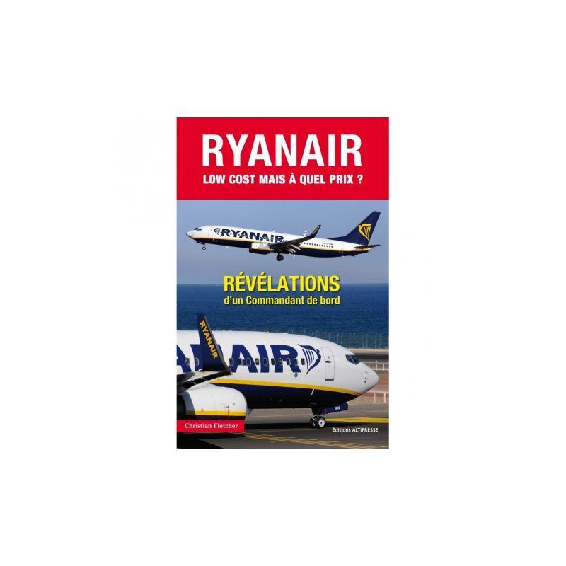 Ryanair Low cost mais à quel prix