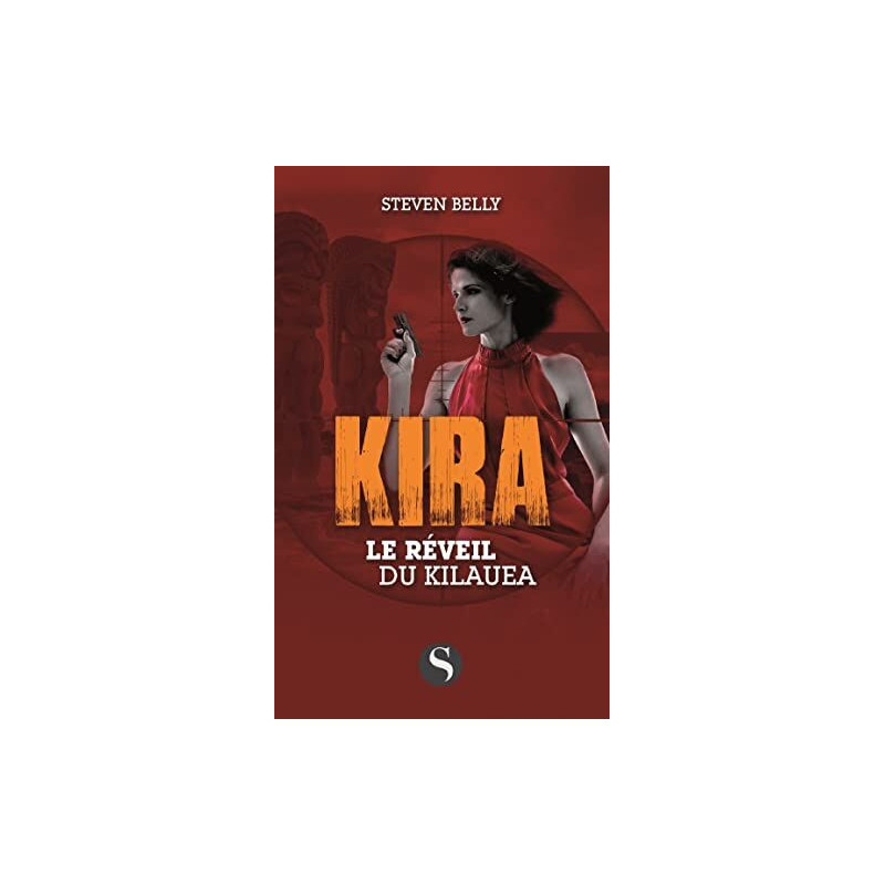 Le réveil de Kilaua : Kira
