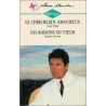 Le chirurgien amoureux Suivi de Les raisons du c ur : Collection :...