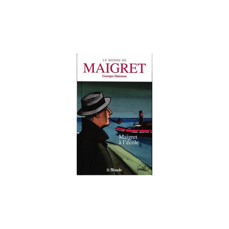 Le Monde de Maigret N°2 : Maigret à l'école