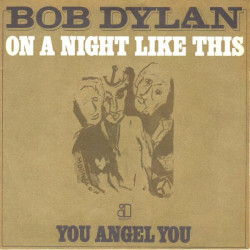 On A Night Like This / You Angel You