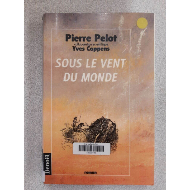 Sous le vent du monde