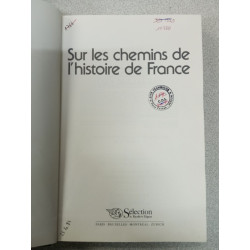 Sur les chemins de l'histoire de France