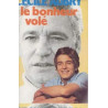 Le bonheur volé