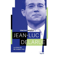 Jean-Luc Delarue: La star qui ne s'aimait pas