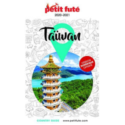Guide Taïwan 2020-2021 Petit Futé