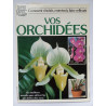 Comment choisir entretenir faire refleurir vos orchidées N.25