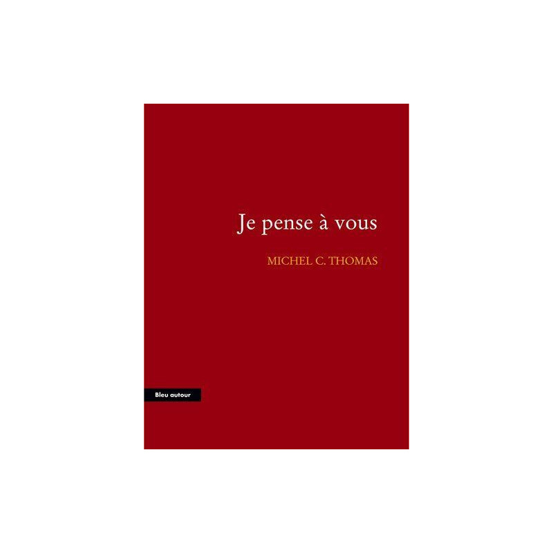 Je pense à vous
