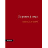 Je pense à vous