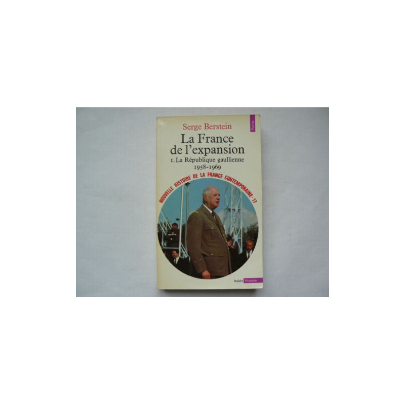 Nouvelle Histoire de la France contemporaine tome 17 : La France...