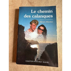 Le chemin des calanques