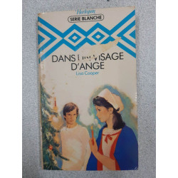 Dans un visage d'ange