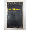 Les délirantes