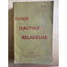 Guide d'action religieuse 1909