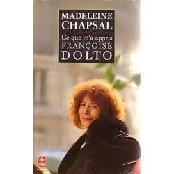 Ce que m'a appris Françoise Dolto