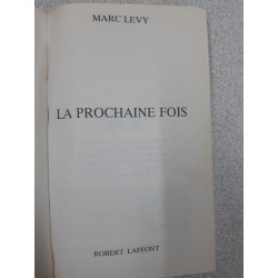 La Prochaine Fois