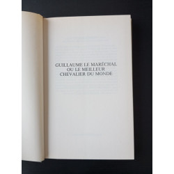 Guillaume Le Maréchal ou le meilleur Chevalier du Monde