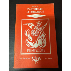Notes de pastorale liturgique 44