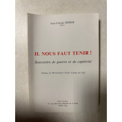 Il nous faut tenir