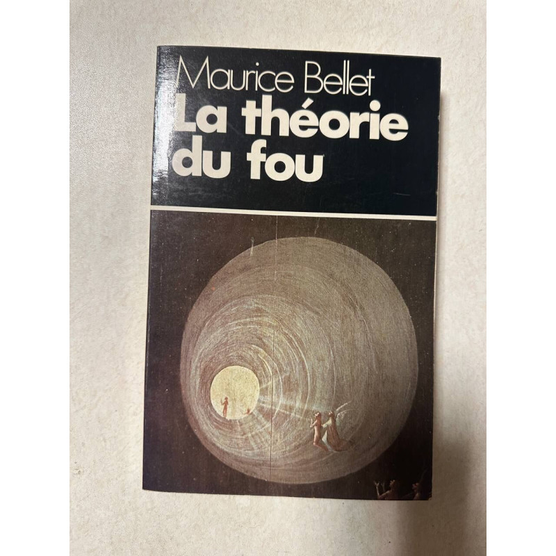 La Théorie du fou