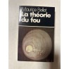 La Théorie du fou