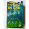 C'est arrive un jour.‎