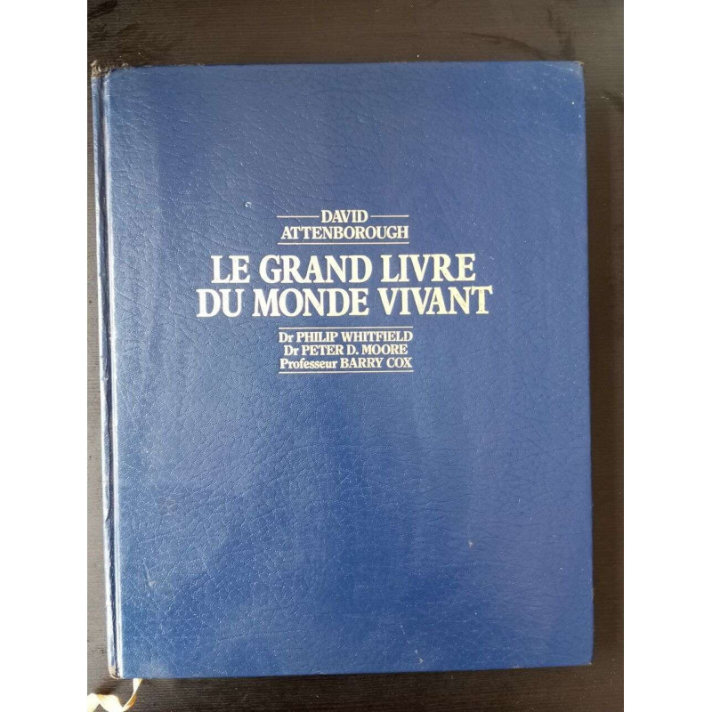 Le grand livre du monde vivant