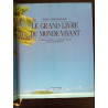 Le grand livre du monde vivant