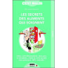 Les secrets des aliments qui soignent